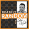 Readily Random