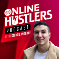 Real Estate Online Hustlers Podcast With Esteban Andrade - REI Marketing & Conversion podcast