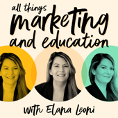 Marketing and Education - Elana Leoni | Leoni Consulting Group