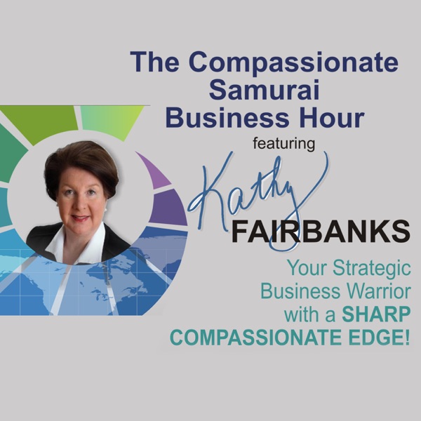 The Compassionate Samurai Business Hour Artwork