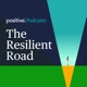 Positive: The Resilient Road