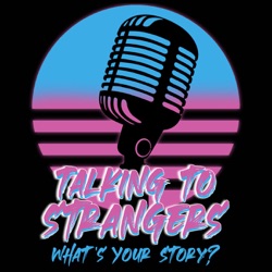 Talking To Strangers #017: Julia From New England
