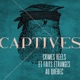 CAPTIVES