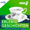 WDR 5 Erlebte Geschichten
