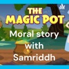 Moral story with Samriddh artwork