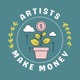Artists Make Money
