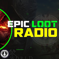 Epic Loot Radio podcast