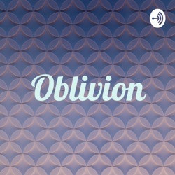 Oblivion