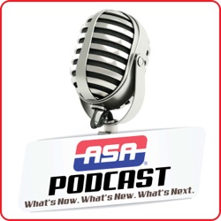 Episode 114 – What’s Now, What’s New and What’s Next at the ASA Podcast