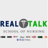 Real Talk School of Nursing