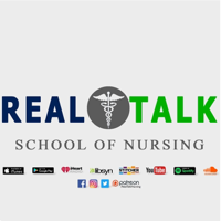 Real Talk School of Nursing podcast