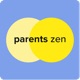 Parents Zen