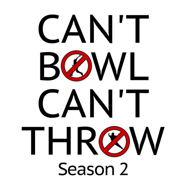 Can't Bowl Can't Throw Season 2 Artwork