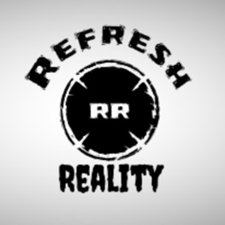 Refresh Reality