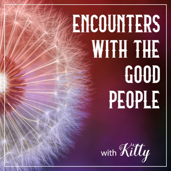 Encounters with the Good People