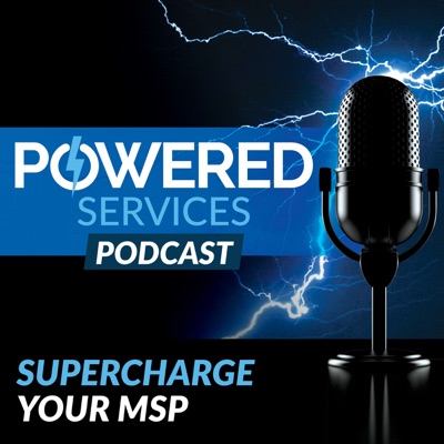 Powered Services Podcast Powered Services Podcast