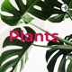 Plants  (Trailer)