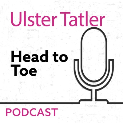 Ulster Tatler: Head to Toe