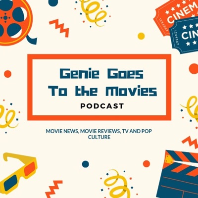 Genie Goes To the Movies Genie Goes To the Movies
