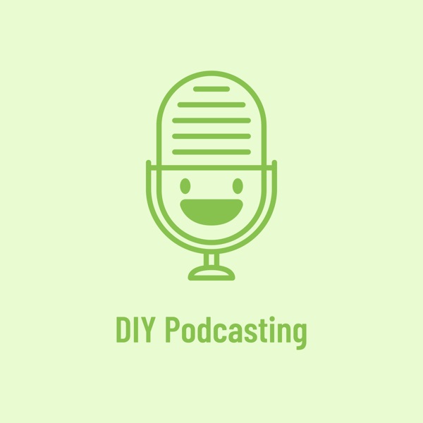 DIY Podcasting Artwork