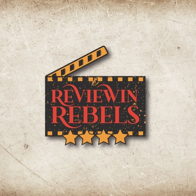 Reviewin Rebels Reviewin Rebels