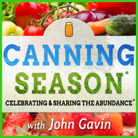 CS-001: Introducing the Canning Season Podcast | Why Home Canning is Awesome | Show Format