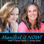 Manifest It Now a Law of Attraction Show - Ginny Gane