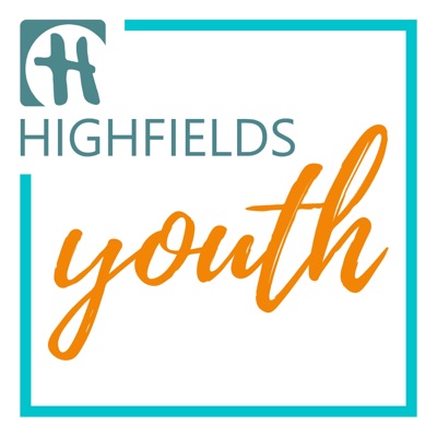 Highfields Youth Highfields Youth