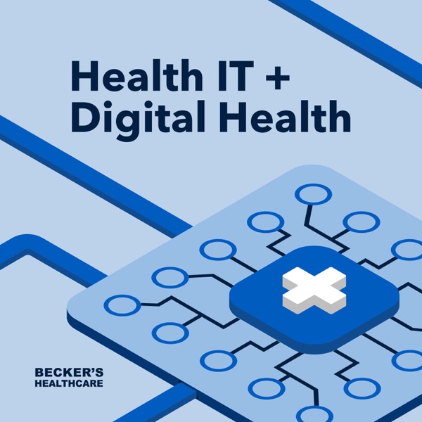 Becker’s Healthcare Digital Health + Health IT Artwork