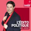 L'édito politique - France Inter
