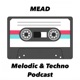 Melodic & Techno Podcast