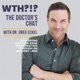 What the Health?! with Dr. Greg Eckel