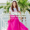 Millionaire Girls Club Podcast - Jill Stanton