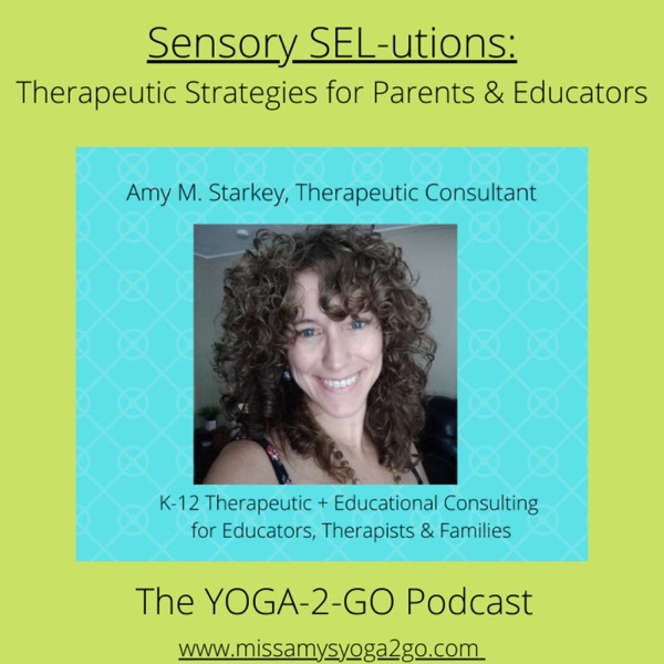 Sensory SEL-utions: Therapeutic Strategies for Parents + Educators Artwork