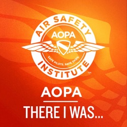 "There I was..." An Aviation Podcast