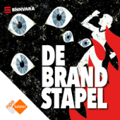 De Brandstapel - NPO Luister / BNNVARA