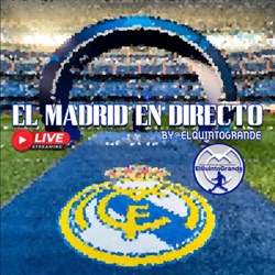 Previa Real Madrid - Real Betis : #Streamings Madridistas by @ElQuintoGrande - Episodio exclusivo para mecenas