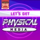 Let's Get Physical (Media)