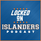 Locked On Islanders - Daily Podcast On The New York Islanders - Locked On Podcast Network