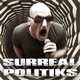 SurrealPolitiks S01E075 – More Shots