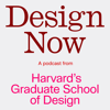 Design Now - Harvard Graduate School of Design