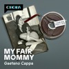 My fair mommy