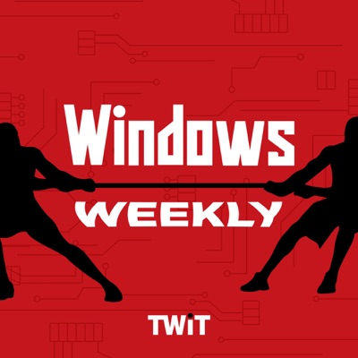 Windows Weekly (Audio):TWiT