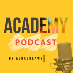 Academy Podcast l اكاديمي بودكاست 