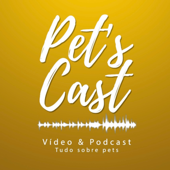 Pet’s Cast - Comunicação Institucional abtPet