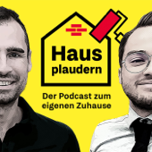 Hausplaudern - Der Podcast zum eigenen Zuhause - Schwäbisch Hall