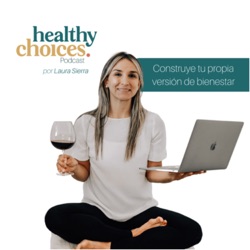 Healthy Choices Podcast