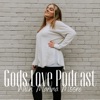 Gods Love Podcast artwork