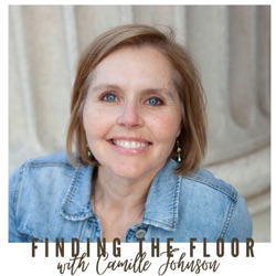 Finding the Floor - A thoughtful approach to midlife motherhood and what comes next. 