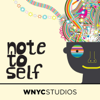 Note to Self - WNYC Studios